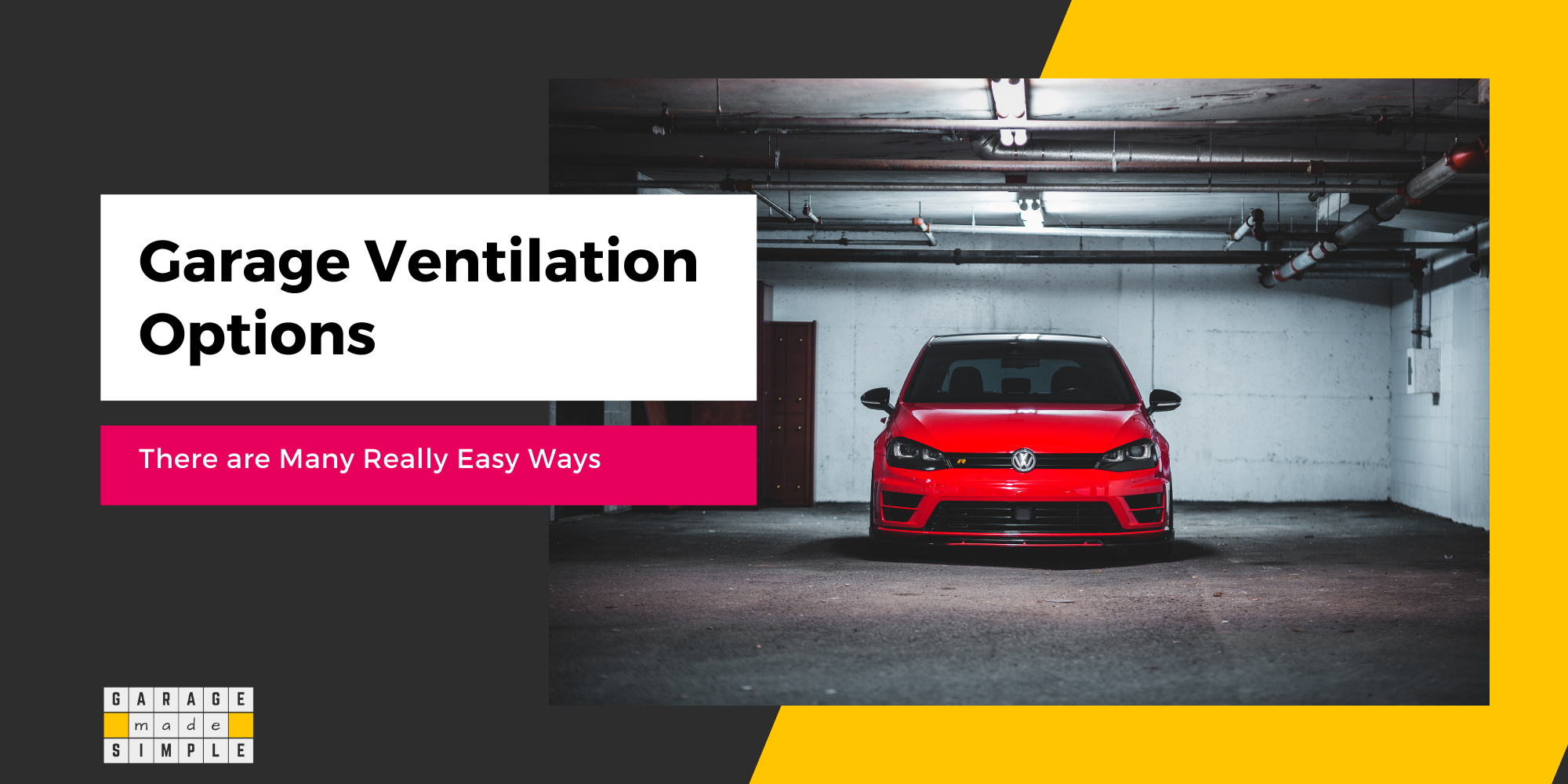 10 Top Garage Ventilation Options: What Is The Best Way?