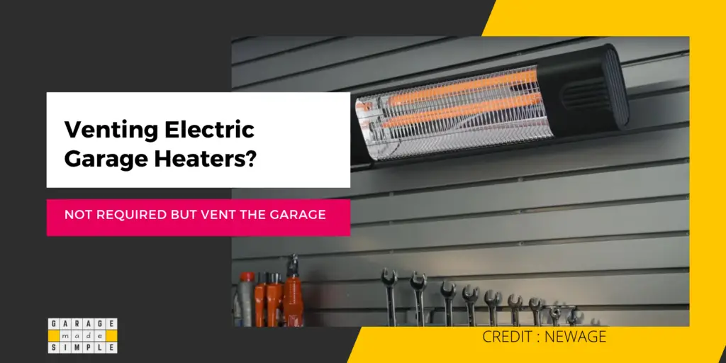Do electric garage heaters need to be vented?