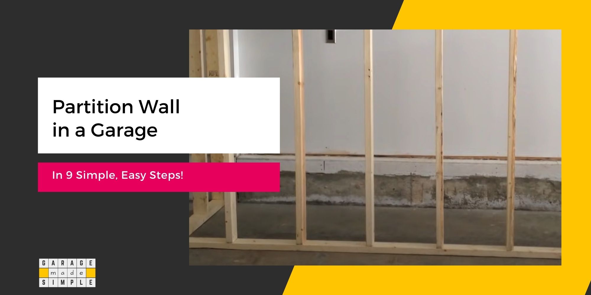 Building a Partition Wall in Garage in 9 Simple, Easy Steps!