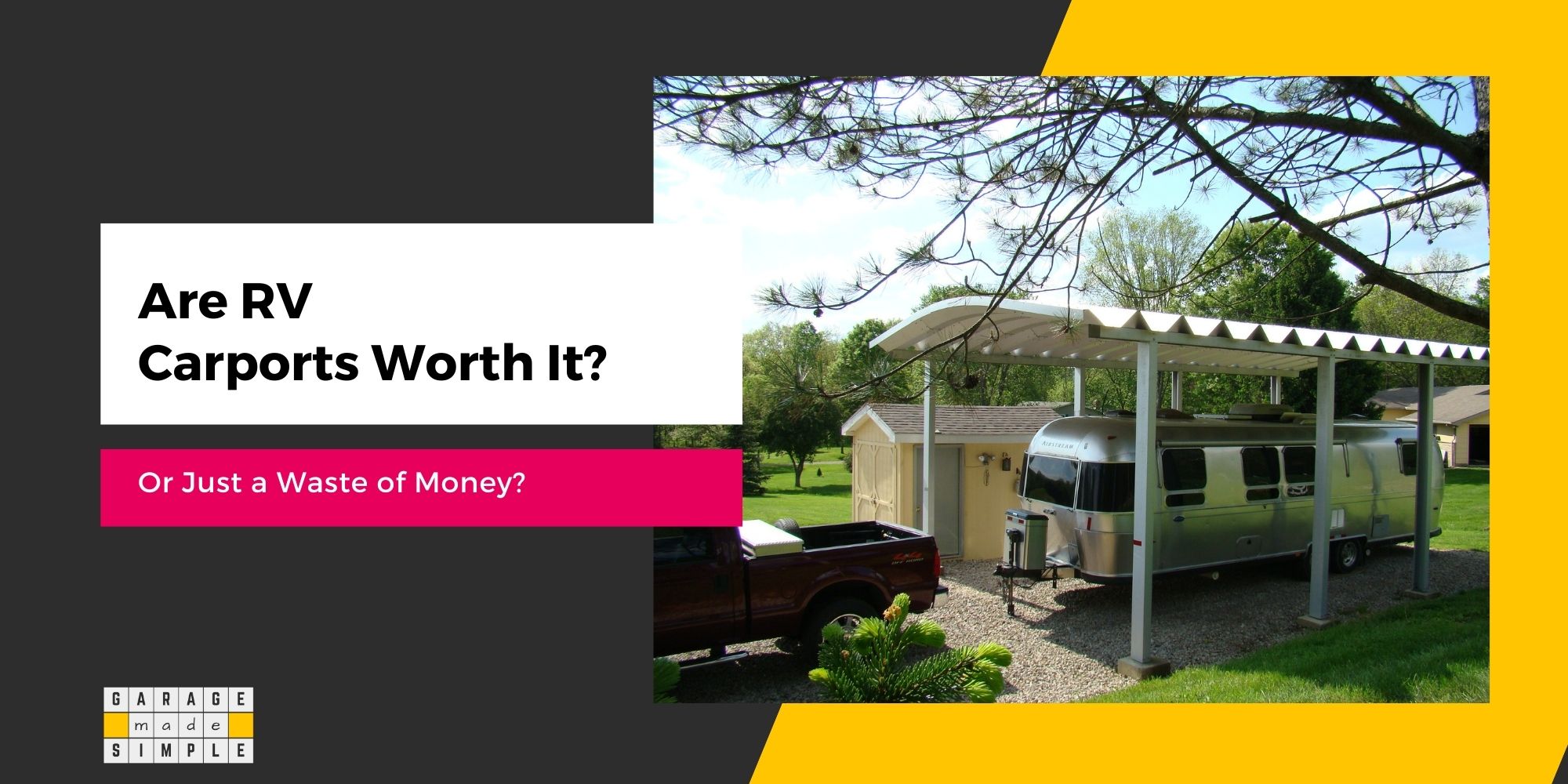 Are RV Carports Worth It Or Just A Waste Of Money? (Explained!)