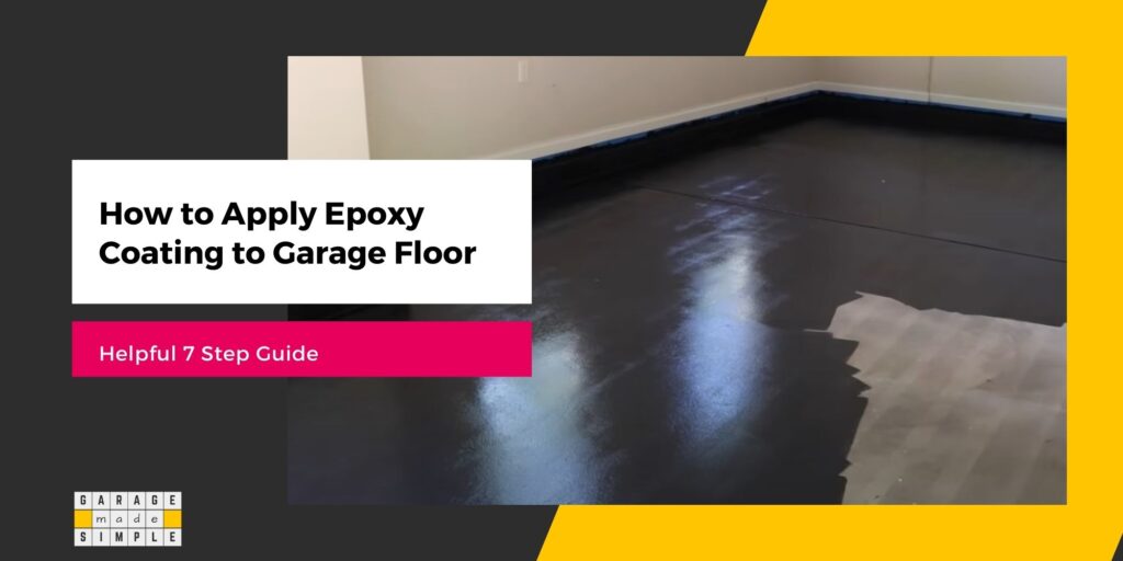 How to Apply Epoxy Coating to Garage Floor