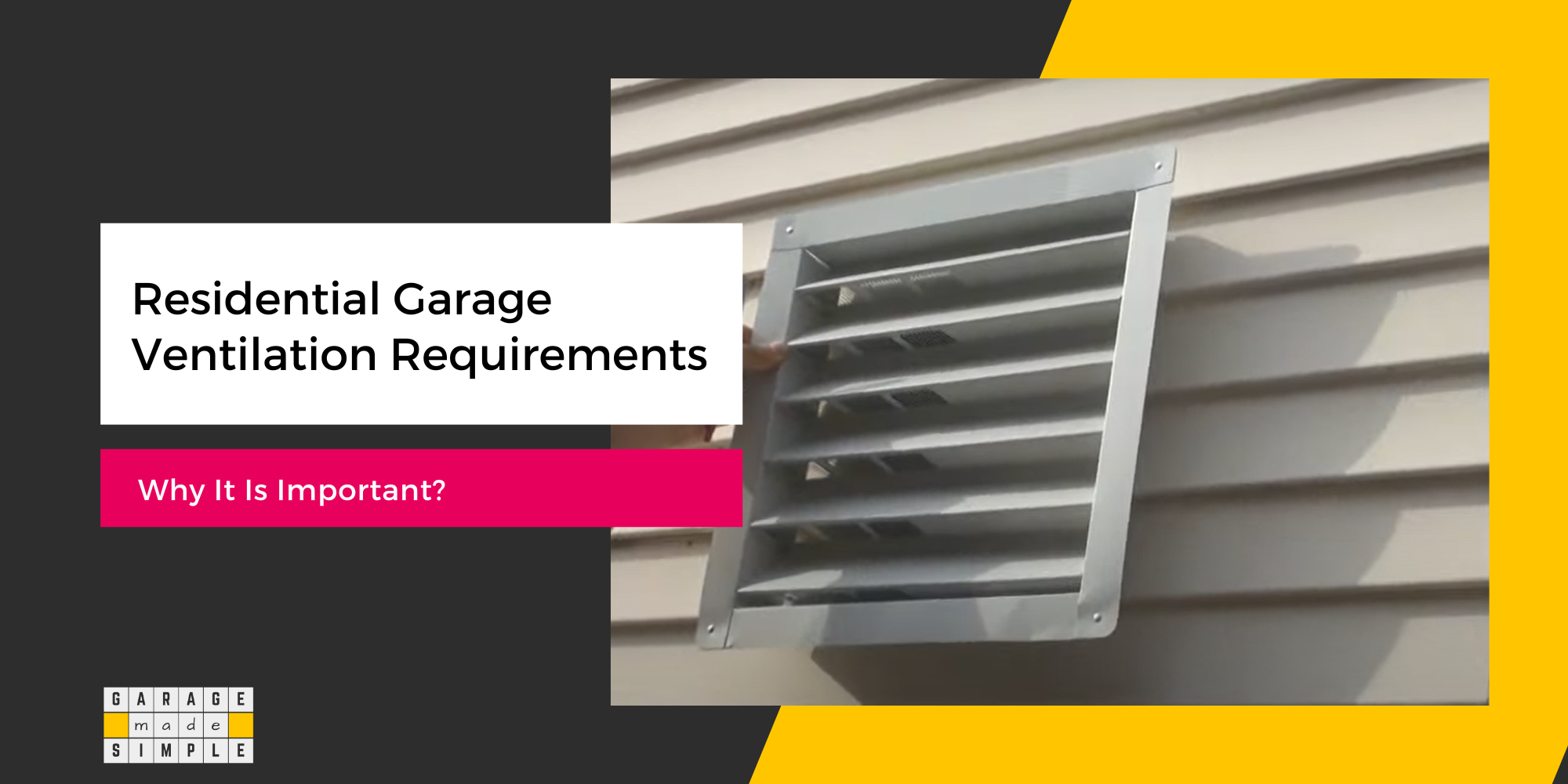 Residential Garage Ventilation Requirements: Why It Is Important?