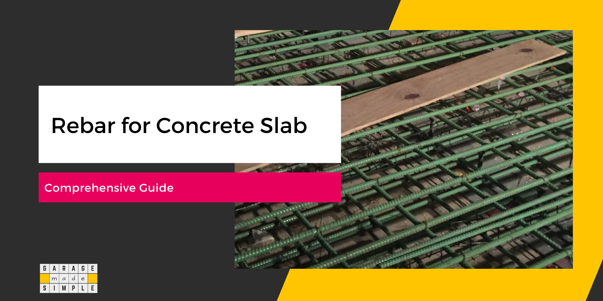 Rebar for Concrete Slab: Comprehensive Guide