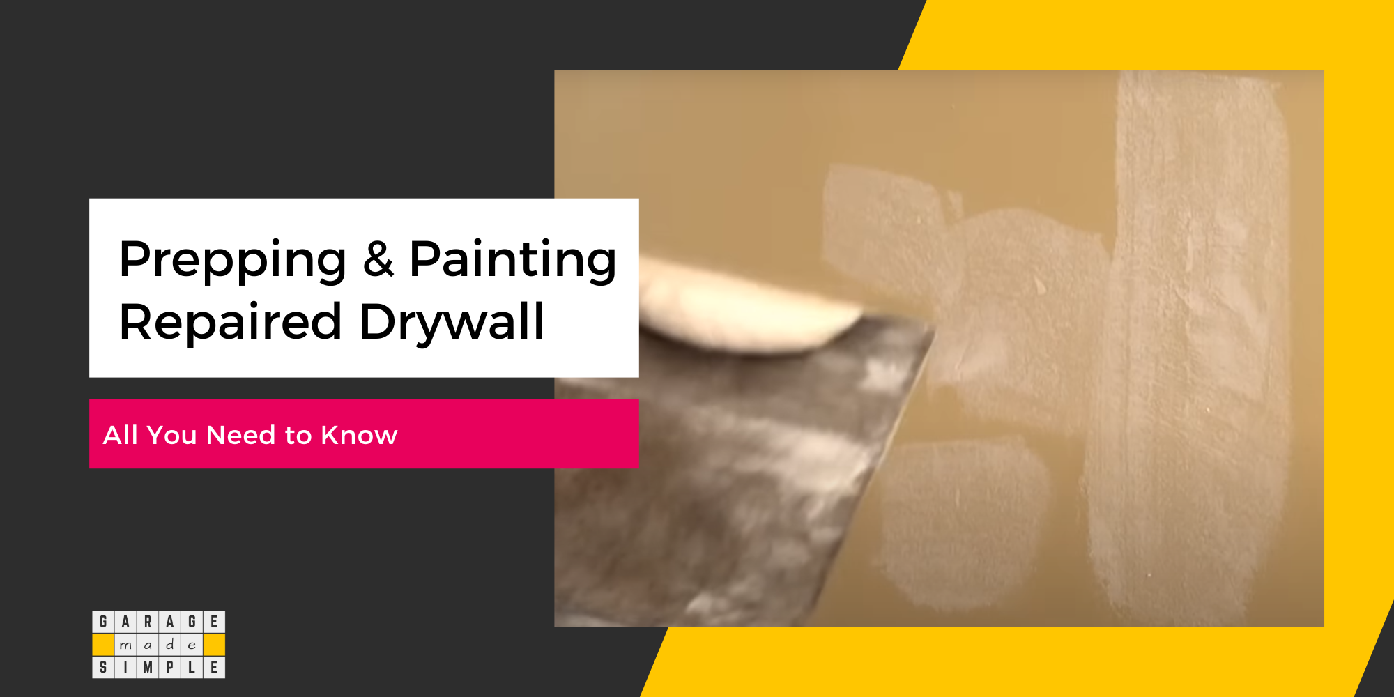 Painting Repaired Drywall: Simple & Easy How-to Guide