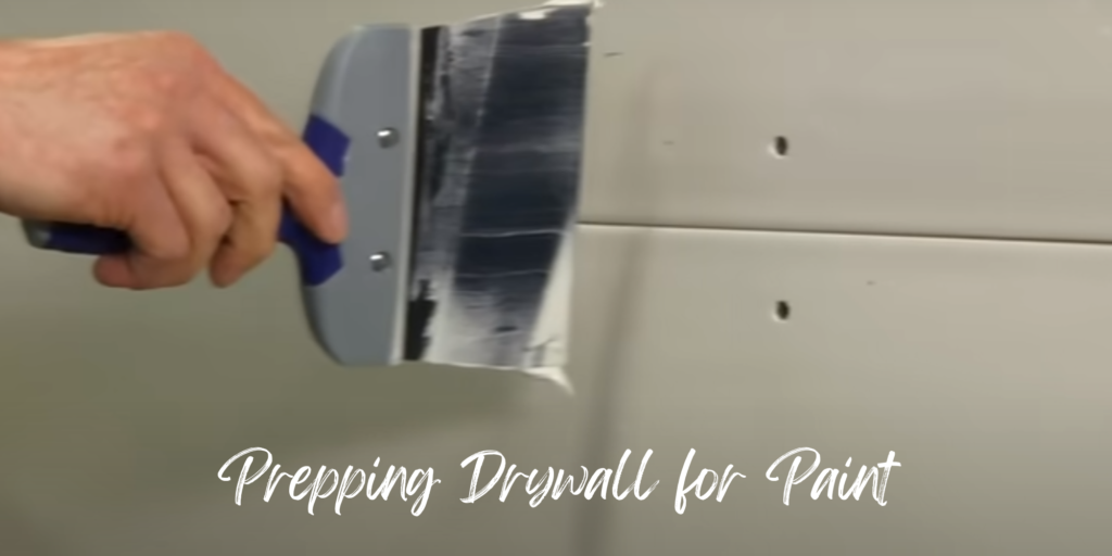 Prepping Drywall for Paint: Best Secrets Revealed