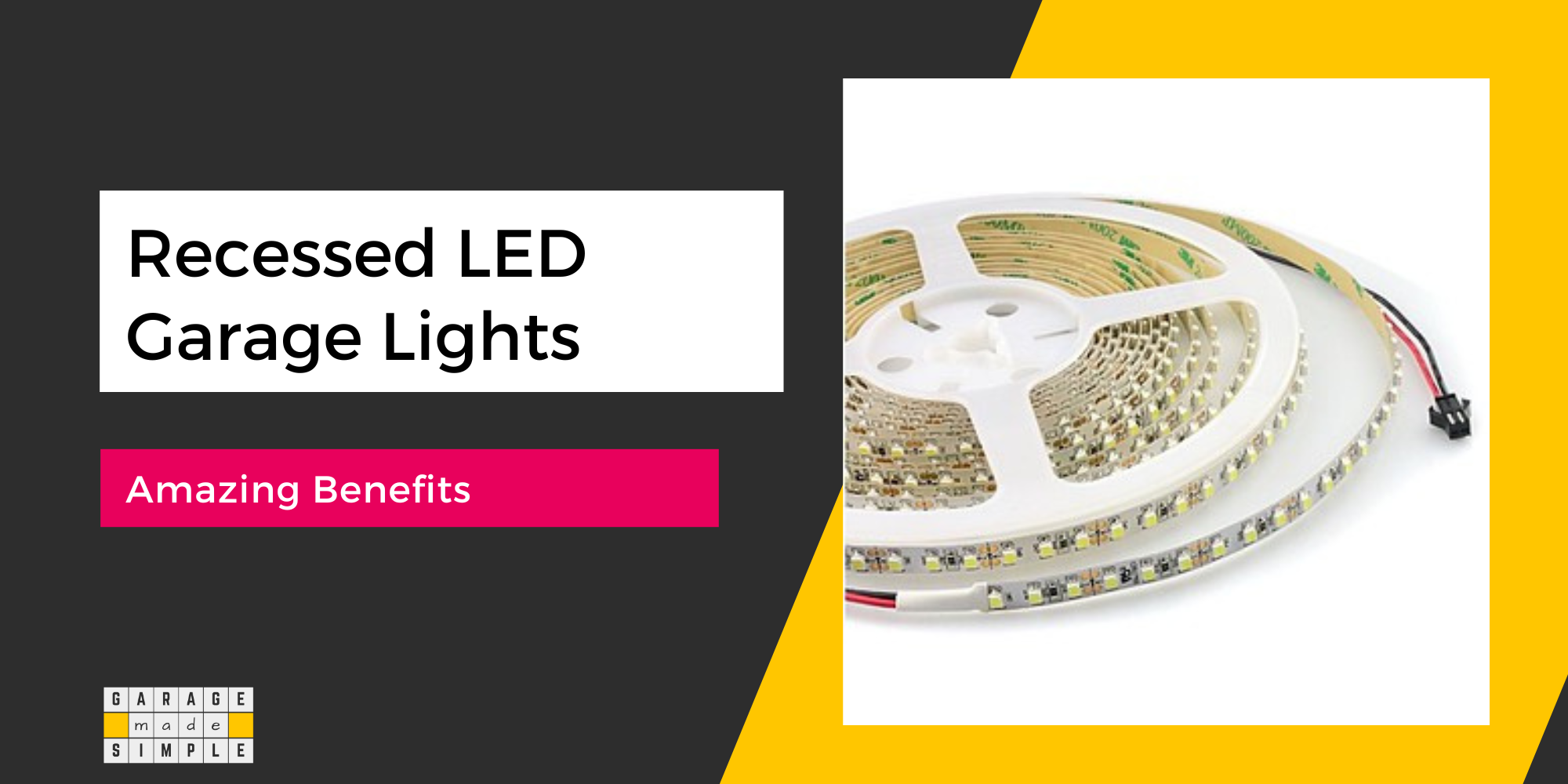 Garage LED Strip Lights: 9 Terrific Benefits You Must Know!